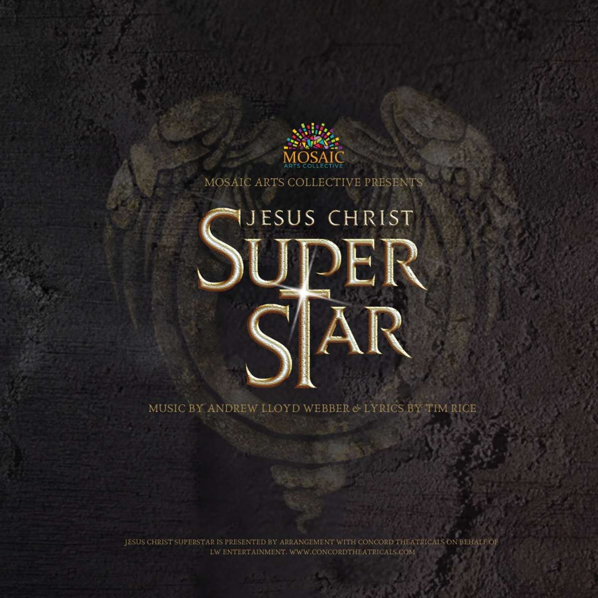 Mosaic Arts Collective Presents: Jesus Christ Superstar